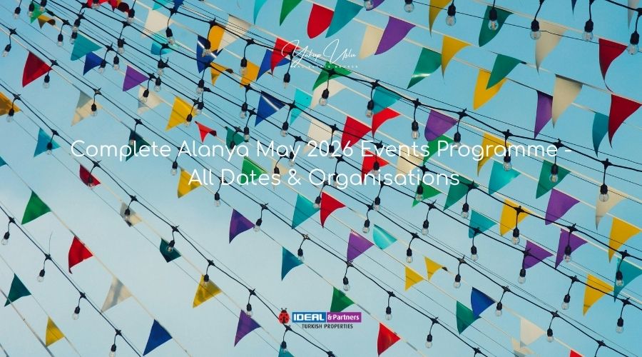 Complete Alanya May 2026 Events Programme