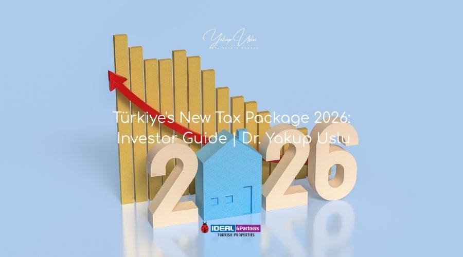 Turkiye's New Tax Package 2026 Investor Guide Yakup Uslu